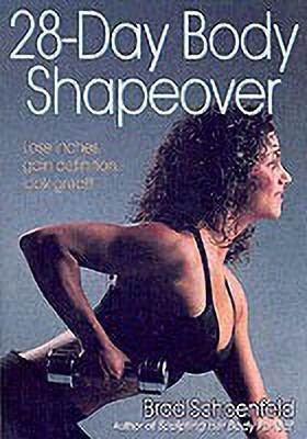 28-Day Body Shapeover(English, Paperback, Schoenfeld Brad)