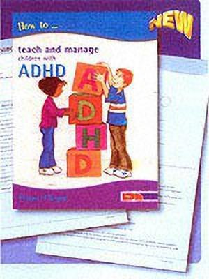 How to Teach and Manage Children with ADHD(English, Paperback, O'Regan Fintan)