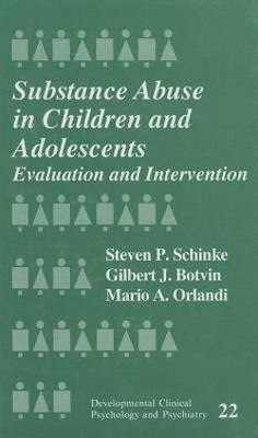 Substance Abuse in Children and Adolescents(English, Hardcover, Schinke Steven)