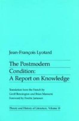 The Postmodern Condition(English, Paperback, Lyotard Jean-Francois)