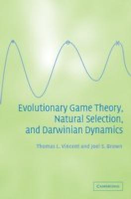 Evolutionary Game Theory, Natural Selection, and Darwinian Dynamics(English, Paperback, Vincent Thomas L.)