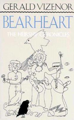 Bearheart(English, Paperback, Vizenor Gerald Vizenor)