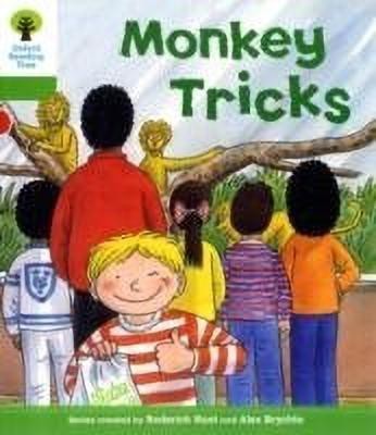 Oxford Reading Tree: Level 2: Patterned Stories: Monkey Tricks(English, Paperback, Hunt Roderick)