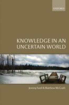 Knowledge in an Uncertain World(English, Hardcover, Fantl Jeremy)
