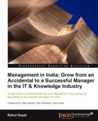 Management in India: Grow from an Accidental to a Successful Manager in the IT & Knowledge Industry(English, Electronic book text, Goyal Rahul)