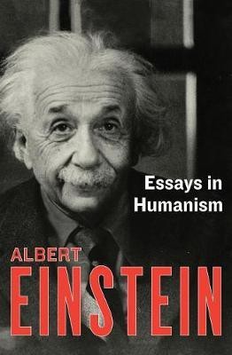 Essays in Humanism(English, Electronic book text, Einstein Albert)