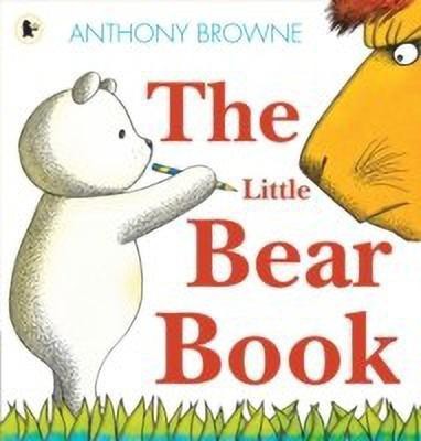 The Little Bear Book(English, Paperback, Browne Anthony)