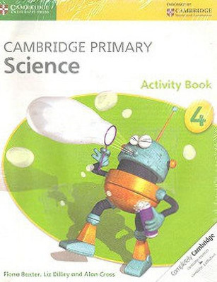 Cambridge Primary Science Activity Book 4(English, Paperback, Baxter Fiona)