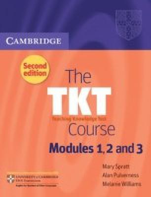 The TKT Course Modules 1, 2 and 3(English, Paperback, Spratt Mary)