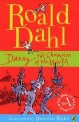 Danny the Champion of the World(English, Paperback, Dahl Roald)