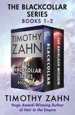 The Blackcollar Series Books 1-2(English, Electronic book text, Zahn Timothy)