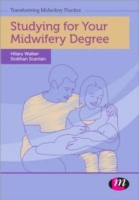Studying for Your Midwifery Degree(English, Paperback, Scanlan Siobhan)