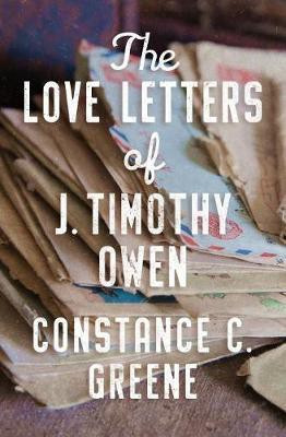 The Love Letters of J. Timothy Owen(English, Electronic book text, Greene Constance C)