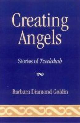 Creating Angels(English, Paperback, Goldin Barbara Diamond)