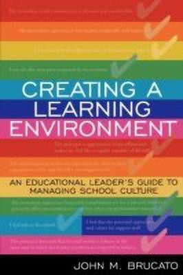 Creating a Learning Environment(English, Paperback, Brucato John M.)