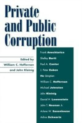 Private and Public Corruption(English, Hardcover, unknown)