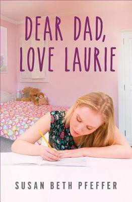 Dear Dad, Love Laurie(English, Electronic book text, Pfeffer Susan Beth)