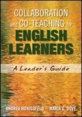 Collaboration and Co-Teaching for English Learners(English, Paperback, Honigsfeld Andrea)