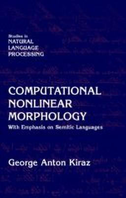 Computational Nonlinear Morphology(English, Hardcover, Kiraz George Anton)