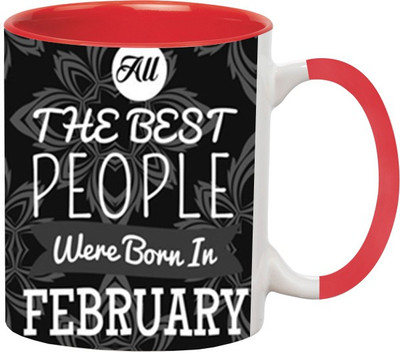 ARTBUG Born in February -810-Red Ceramic Coffee Mug(350 ml)
