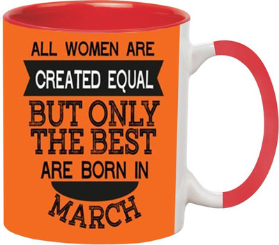 ARTBUG Woman Born in March -820-Red Ceramic Coffee Mug(350 ml)
