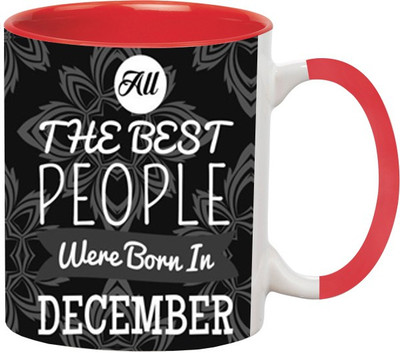 ARTBUG Born in December -812-Red Ceramic Coffee Mug(350 ml)