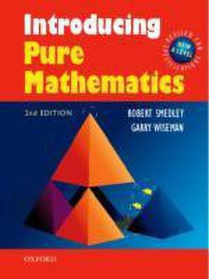 Introducing Pure Mathematics(English, Paperback, Smedley Robert)