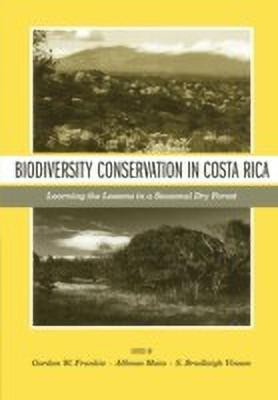 Biodiversity Conservation in Costa Rica(English, Paperback, unknown)