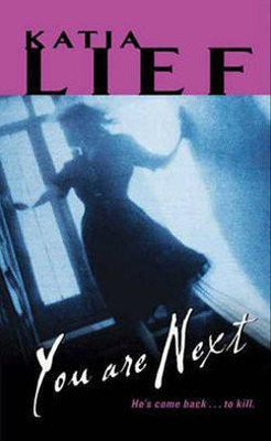You Are Next(English, Electronic book text, Lief Katia)