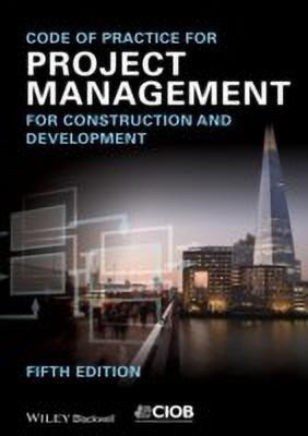 Code of Practice for Project Management for Construction and Development 5e(English, Paperback, Chartered Inst)