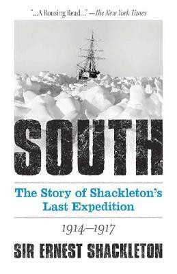 South: The Story of Shackleton's Last Expedition 1914-1917(English, Paperback, Shackleton Ernest)