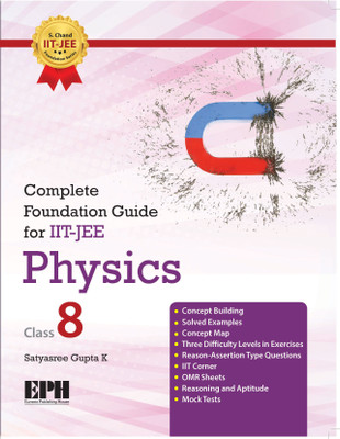 Complete Foundation Guide for IIT-JEE Physics Class-8(English, Paperback, Satyasree Gupta K)