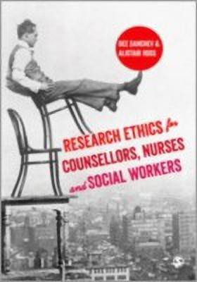 Research Ethics for Counsellors, Nurses & Social Workers(English, Hardcover, Danchev Dee)