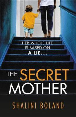 The Secret Mother(English, Paperback, Boland Shalini)