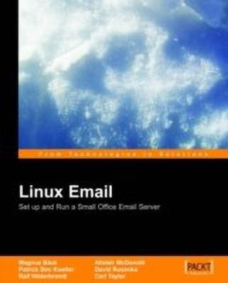 Linux Email: Set up and Run a Small Office Email Server(English, Paperback, McDonald Alistair)