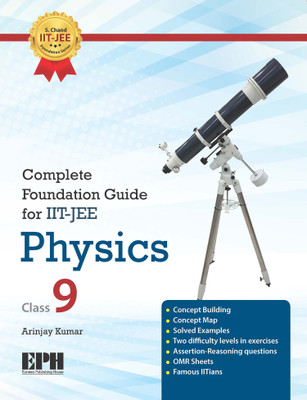 Complete Foundation Guide for IIT-JEE Physics Class-9(English, Paperback, Arinjay Kumar)