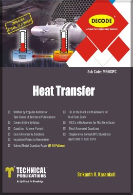 DECODE-Heat Transfer For B.Tech. JNTUH R16 (III-II MECH-ME603PC)(English, Paperback, Srikanth V. Karankoti)
