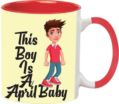 ARTBUG Born in April Baby -898-Red Ceramic Coffee Mug(350 ml)