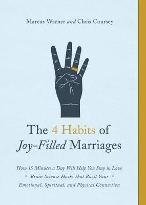 4 Habits of Joy-Filled Marriages, The(English, Paperback, Warner Marcus)