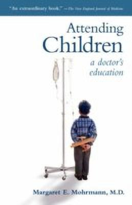 Attending Children(English, Paperback, Mohrmann Margaret E.)