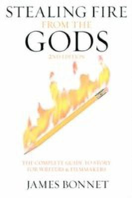 Stealing Fire from the Gods(English, Paperback, Bonnet James)