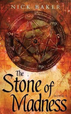 The Stone of Madness(English, Electronic book text, Baker Nick)