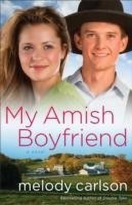 My Amish Boyfriend(English, Paperback, Carlson Melody)