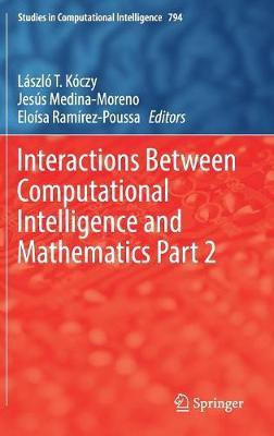 Interactions Between Computational Intelligence and Mathematics Part 2(English, Hardcover, unknown)