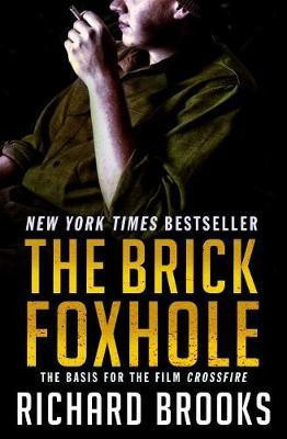 The Brick Foxhole(English, Electronic book text, Brooks Richard)