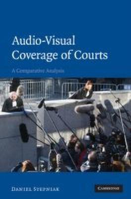 Audio-visual Coverage of Courts(English, Paperback, Stepniak Daniel)