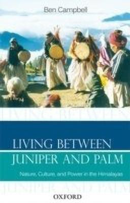Living Between Juniper and Palm(English, Hardcover, Campbell Ben)