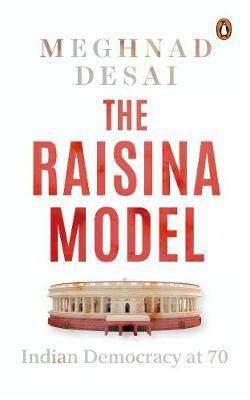 The Raisina Model(English, Paperback, Desai Meghnad)