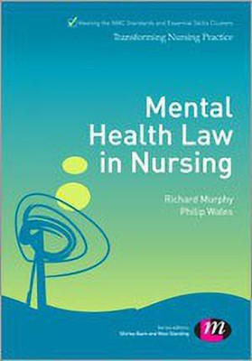 Mental Health Law in Nursing(English, Paperback, Murphy Richard)
