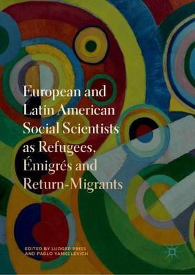 European and Latin American Social Scientists as Refugees, Emigres and Return-Migrants(English, Hardcover, unknown)
